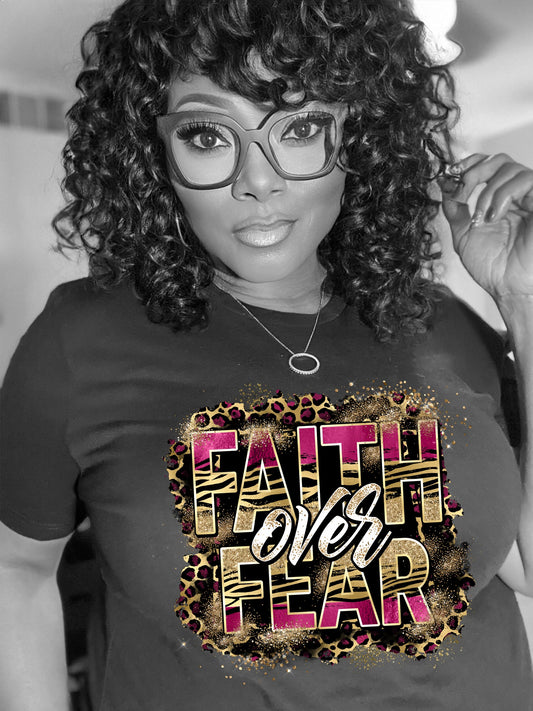 Faith Over Fear Shirt